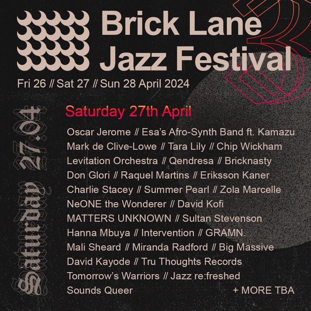 Brick Lane Beat Your 2024 Jazz Fest Guide WhatsOn